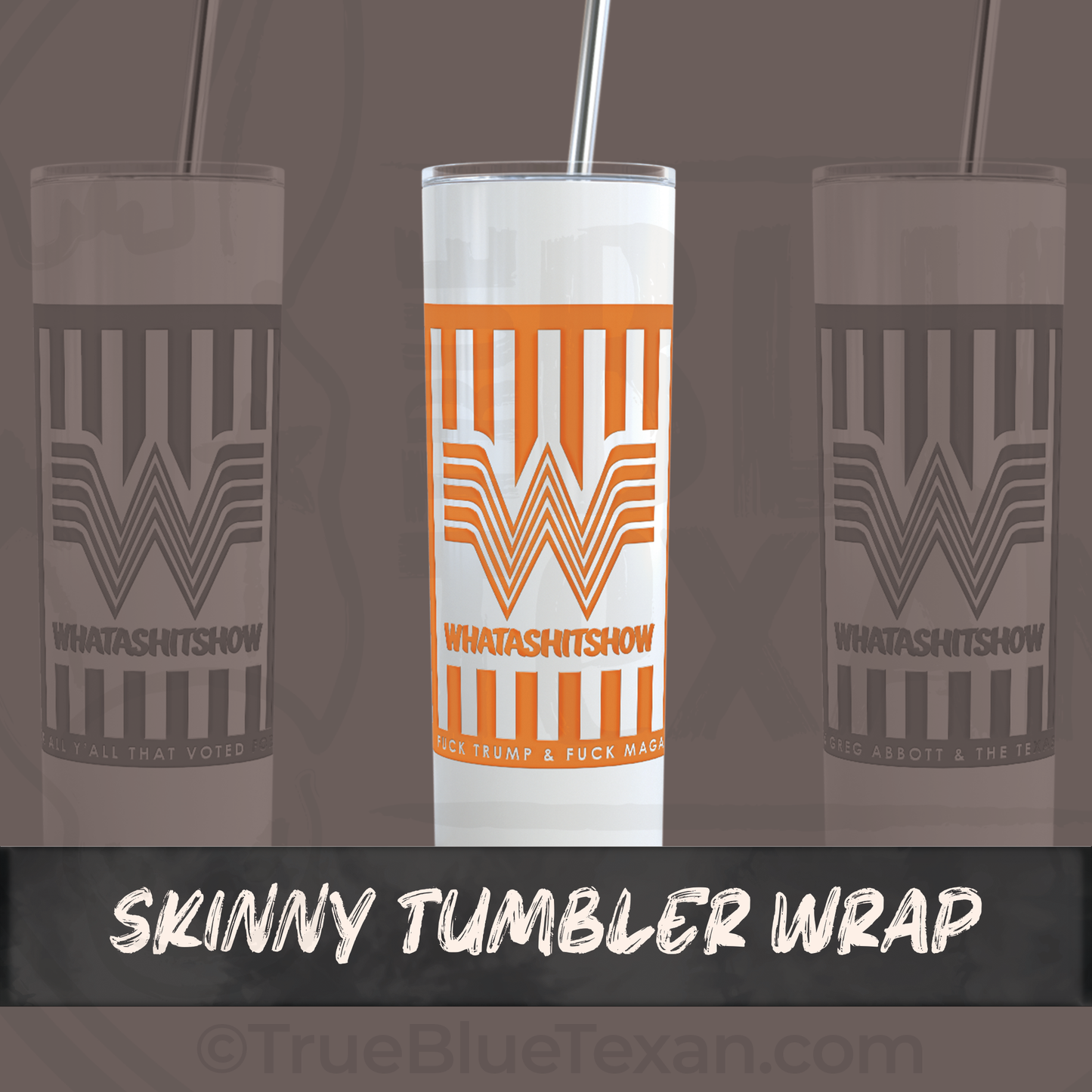 WHATASHITSHOW Tumbler Wrap & Mini Decals | Whataburger Inspired | UV Printed