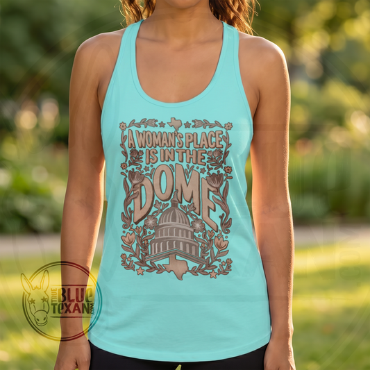 Woman's Place is in the Dome | Womens Racerback Tank Top