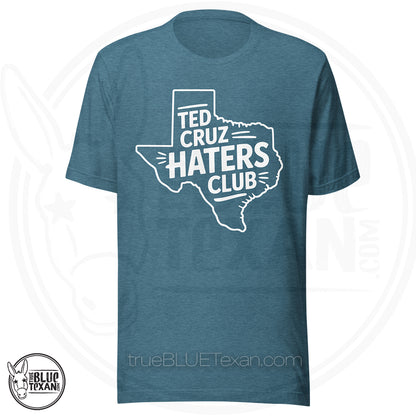 Premium Heather teal t-shirt with Texas outline and 'Ted Cruz Haters Club' Tee Shirt