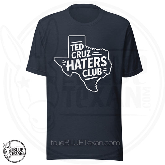 Premium Heather Navy blue t-shirt with Texas outline and 'Ted Cruz Haters Club' Tee Shirt